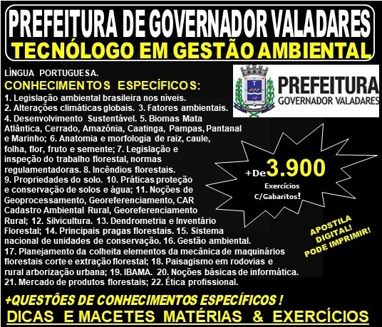 Apostila Prefeitura Municipal de Governador Valadares MG - TECNÓLOGO em GESTÃO AMBIENTAL - Teoria + 3.900 Exercícios - Concurso 2019