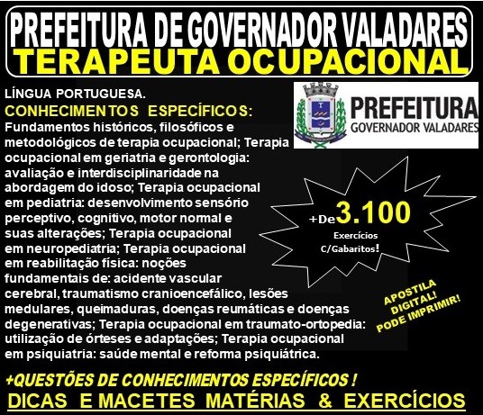 Apostila Prefeitura Municipal de Governador Valadares MG - TERAPEUTA OCUPACIONAL - Teoria + 3.100 Exercícios - Concurso 2019