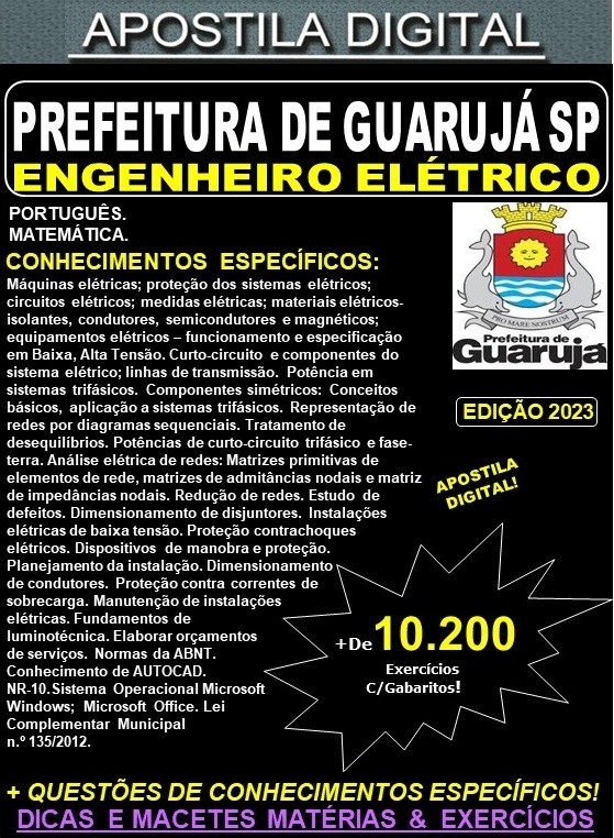 Apostila PREFEITURA de GUARUJÁ - ENGENHEIRO ELÉTRICO - Teoria + 10.200 Exercícios - Concurso 2023