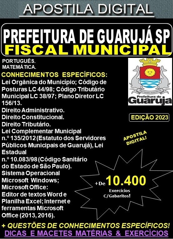 Apostila PREFEITURA de GUARUJÁ - FISCAL MUNICIPAL - Teoria + 10.400 Exercícios - Concurso 2023