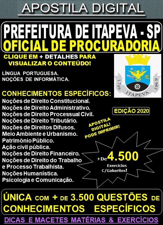 Apostila Prefeitura de Itapeva SP - OFICIAL de PROCURADORIA - Teoria + 4.500 Exercícios - Concurso 2020