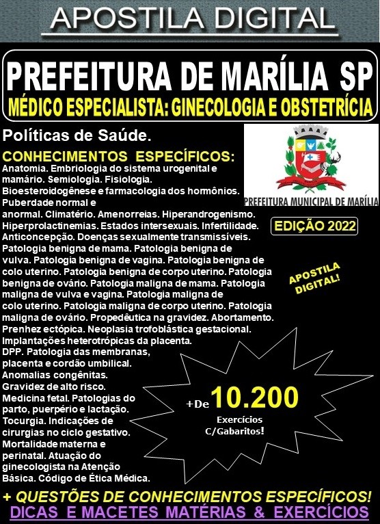 Apostila Prefeitura de MARÍLIA SP - MÉDICO GINECOLOGISTA e OBSTERÍCIA  - Teoria + 10.200 Exercícios - Concurso 2022