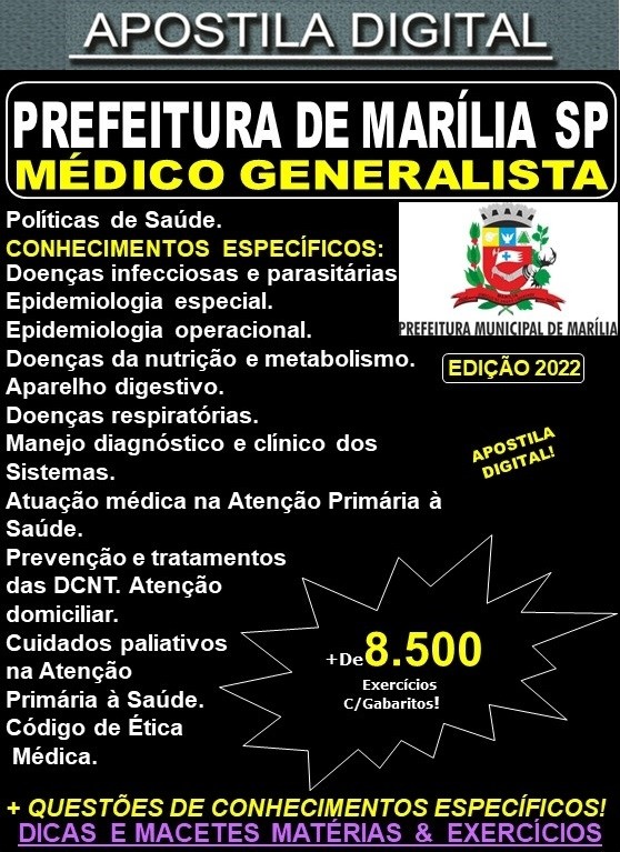 Apostila Prefeitura de MARÍLIA SP - MÉDICO Área GENERALISTA - Teoria + 8.500 Exercícios - Concurso 2022