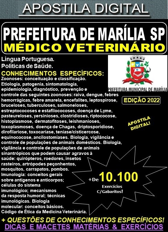 Apostila Prefeitura de MARÍLIA SP - MÉDICO VETERINÁRIO - Teoria + 10.100 Exercícios - Concurso 2022
