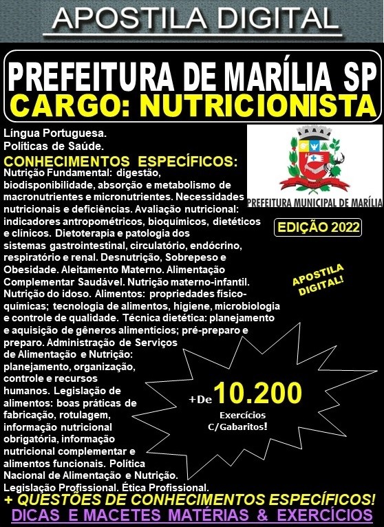 Apostila Prefeitura de MARÍLIA SP - NUTRICIONISTA - Teoria + 10.200 Exercícios - Concurso 2022