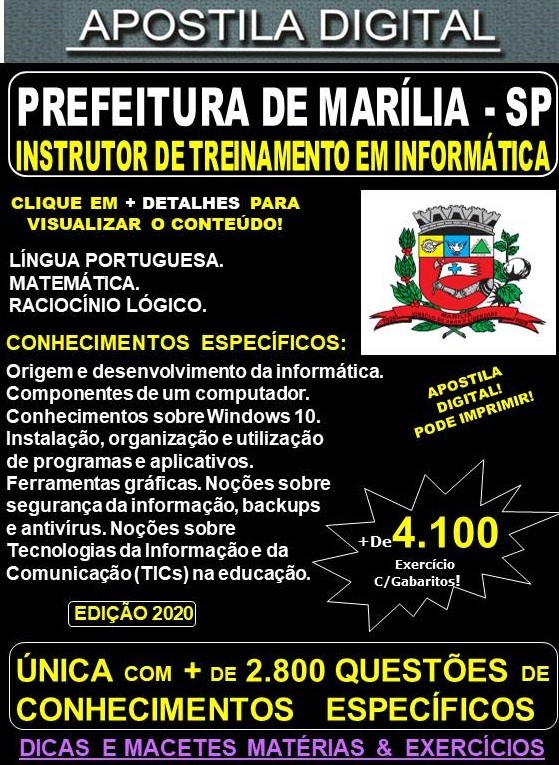 Apostila Prefeitura de MARÍLIA SP - INSTRUTOR DE TREINAMENTO EM INFORMÁTICA  - Teoria + 4.100 Exercícios - Concurso 2020
