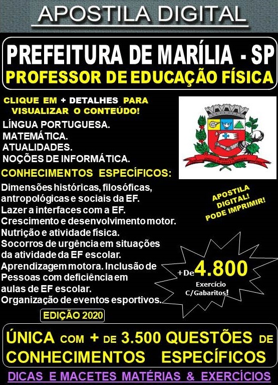 Apostila Prefeitura de MARÍLIA SP - PROFESSOR DE EDUCAÇÃO FÍSICA  - Teoria + 4.800 Exercícios - Concurso 2020