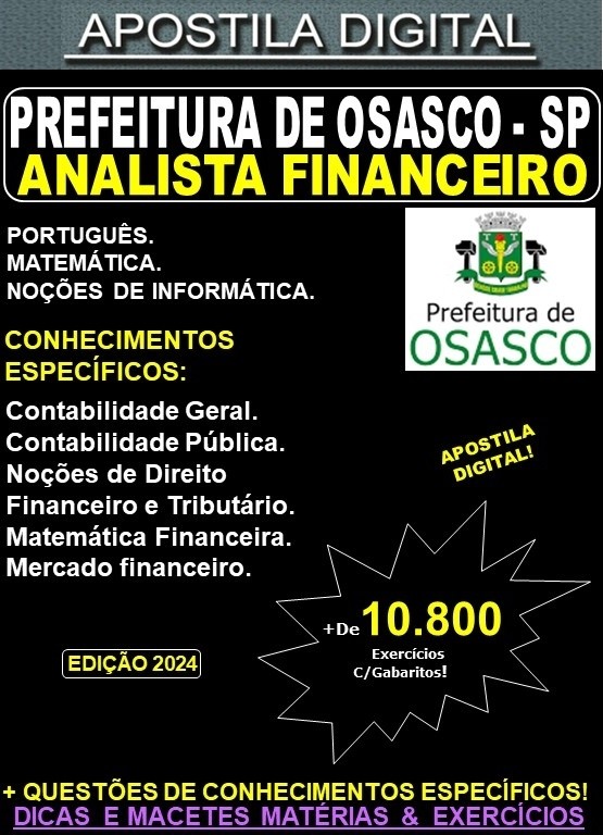 Apostila PREF OSASCO - ANALISTA FINANCEIRO - Teoria + 10.800 Exercícios - Concurso 2024