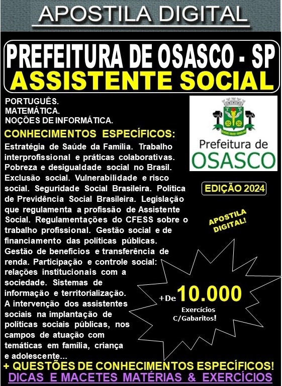 Apostila PREF OSASCO - ASSISTENTE SOCIAL - Teoria + 10.000 Exercícios - Concurso 2024