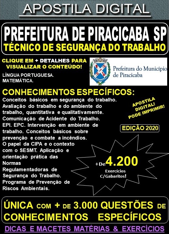 Apostila Prefeitura de PIRACICABA SP - TÉCNICO de SEGURANÇA do TRABALHO - Teoria + 4.200 Exercícios - Concurso 2020