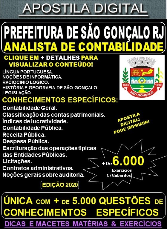 Apostila Prefeitura de São Gonçalo RJ - ANALISTA de CONTABILIDADE - Teoria + 6.000 Exercícios - Concurso 2020