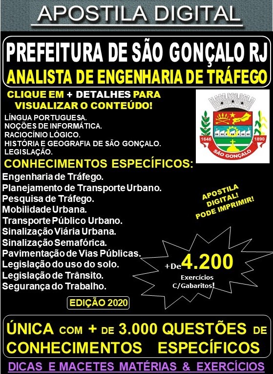 Apostila Prefeitura de São Gonçalo RJ - ANALISTA de ENGENHARIA de TRÁFEGO - Teoria + 4.200 Exercícios - Concurso 2020