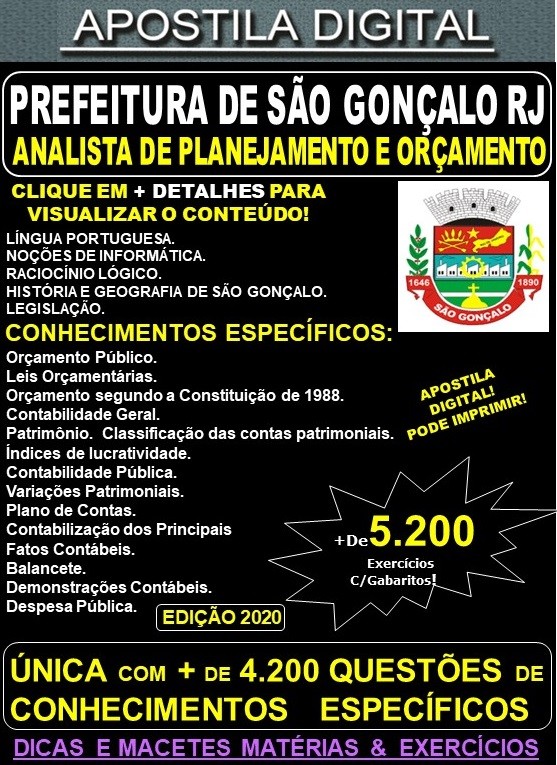 Apostila Prefeitura de São Gonçalo RJ - ANALISTA de PLANEJAMENTO e ORÇAMENTO - Teoria + 5.200 Exercícios - Concurso 2020