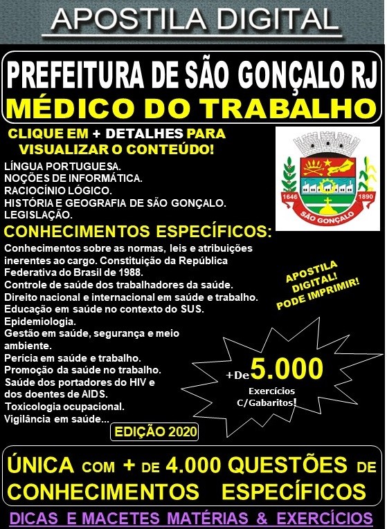 Apostila Prefeitura de São Gonçalo RJ - MÉDICO do TRABALHO - Teoria +5.000 Exercícios - Concurso 2020
