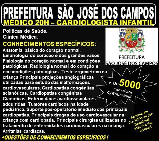 Apostila Prefeitura de São José dos Campos - Médico - EMERGENCISTA INFANTIL - Teoria + 5.000 Exercícios - Concurso 2018