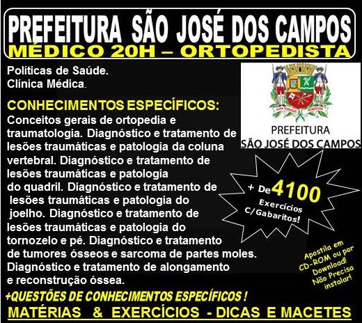 Apostila Prefeitura de São José dos Campos - Médico - ORTOPEDISTA - Teoria + 4.100 Exercícios - Concurso 2018