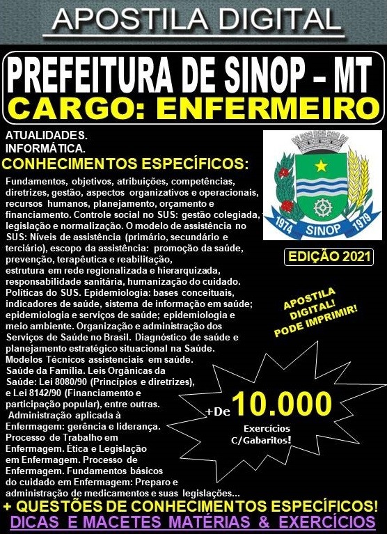 Apostila PREFEITURA de SINOP MT - ENFERMEIRO - Teoria + 10.000 Exercícios - Concurso 2021