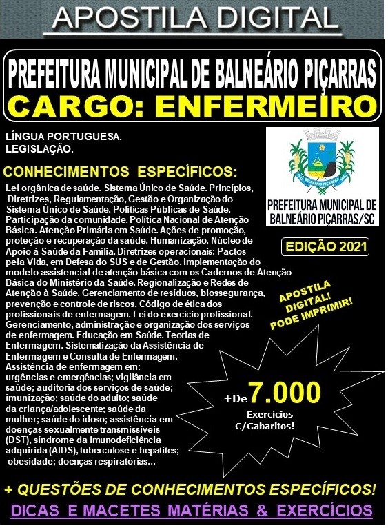 Apostila Prefeitura de BALNEÁRIO PIÇARRAS - ENFERMEIRO - Teoria +  7.000 Exercícios - Concurso 2021
