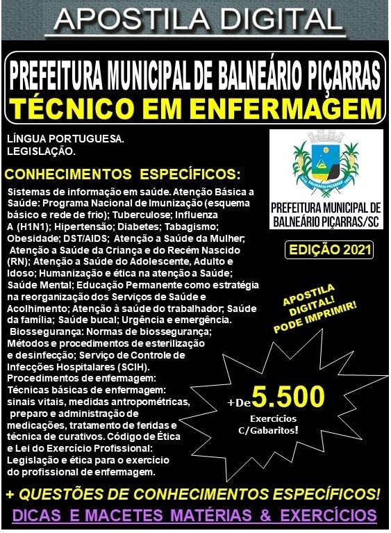 Apostila Prefeitura de BALNEÁRIO PIÇARRAS - TÉCNICO em ENFERMAGEM - Teoria +  5.500 Exercícios - Concurso 2021