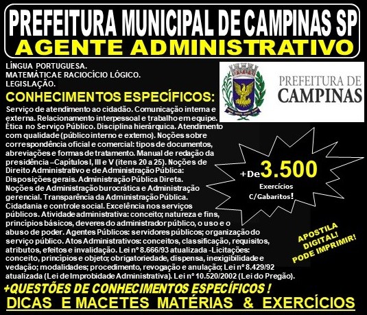 Apostila PREFEITURA MUNICIPAL de CAMPINAS SP - AGENTE ADMINISTRATIVO - Teoria + 3.500 Exercícios - Concurso 2019