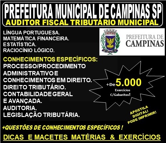 Apostila PREFEITURA MUNICIPAL de CAMPINAS SP - AUDITOR FISCAL TRIBUTÁRIO MUNICIPAL - Teoria + 5.000 Exercícios - Concurso 2019