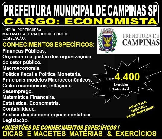 Apostila PREFEITURA MUNICIPAL de CAMPINAS SP - ECONOMISTA - Teoria + 4.400 Exercícios - Concurso 2019