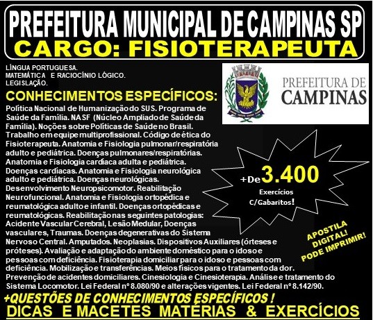 Apostila PREFEITURA MUNICIPAL de CAMPINAS SP - FISIOTERAPEUTA - Teoria + 3.400 Exercícios - Concurso 2019