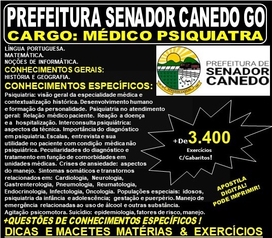 Apostila Prefeitura de Senador Canedo GO - MÉDICO - PSIQUIATRA - Teoria + 3.400 Exercícios - Concurso 2019