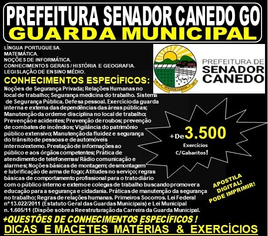 Apostila Prefeitura de Senador Canedo GO - GUARDA MUNICIPAL - Teoria + 3.500 Exercícios - Concurso 2019