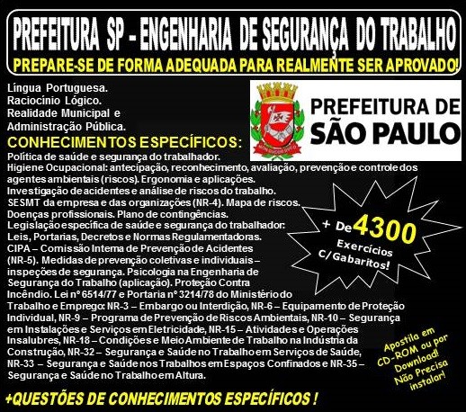 Apostila PREFEITURA SP - ENGENHARIA de SEGURANÇA do TRABALHO - Teoria + 4.300 Exercícios - Concurso 2018