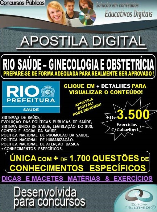 Apostila RIO SAÚDE - MÉDICO GINECOLOGIA E OBSTETRÍCIA  - Teoria + 3.500 exercícios - Concurso 2019