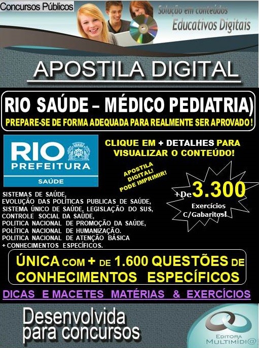 Apostila RIO SAÚDE - MÉDICO PEDIATRIA  - Teoria + 3.300 exercícios - Concurso 2019