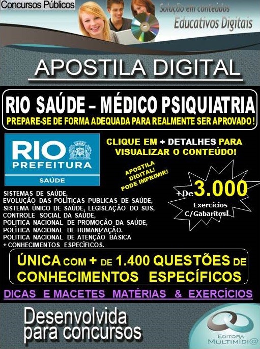 Apostila RIO SAÚDE - MÉDICO PSIQUIATRIA  - Teoria + 3.000 exercícios - Concurso 2019