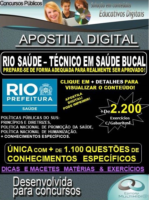 Apostila RIO SAÚDE - TÉCNICO DE SAÚDE BUCAL - Teoria + 2.200 exercícios - Concurso 2019