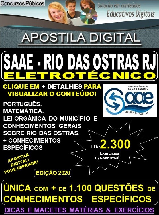 Apostila SAAE de RIO DAS OSTRAS RJ - ELETROTÉCNICO - Teoria + 2.300 Exercícios - Concurso 2020