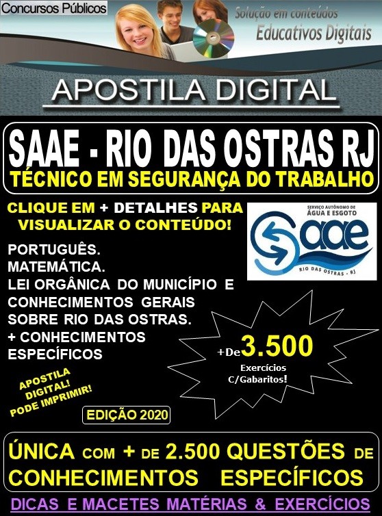 Apostila SAAE de RIO DAS OSTRAS RJ - TÉCNICO em SEGURANÇA do TRABALHO - Teoria + 3.500 Exercícios - Concurso 2020