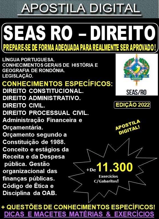 Apostila SEAS RO - DIREITO - Teoria + 11.300 Exercícios - Concurso 2022