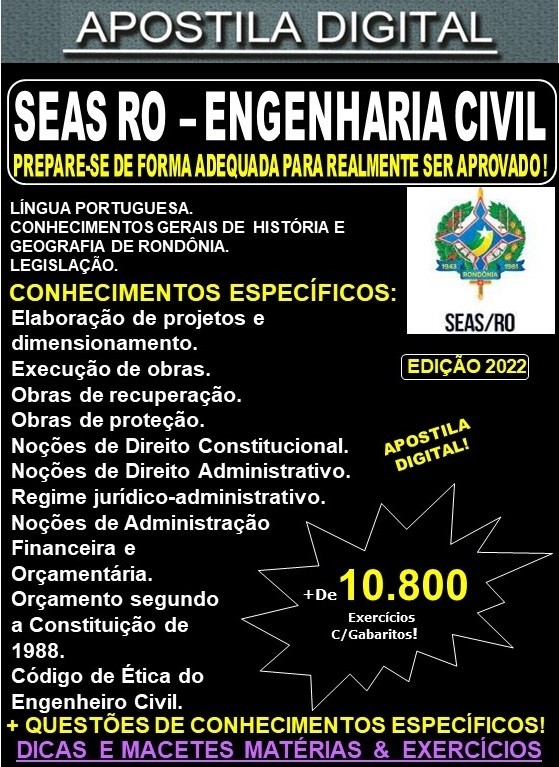 Apostila SEAS RO - ENGENHARIA CIVIL - Teoria + 10.800 Exercícios - Concurso 2022