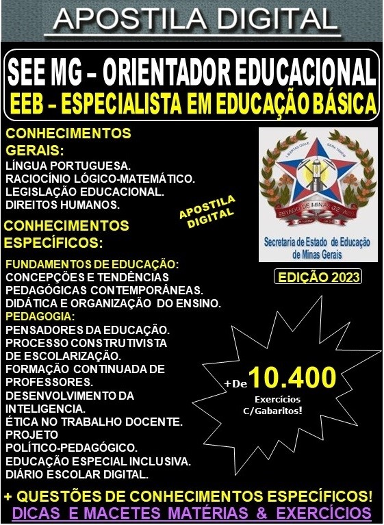 Apostila SEE MG - ORIENTADOR EDUCACIONAL - Teoria + 10.400 Exercícios - Concurso 2023