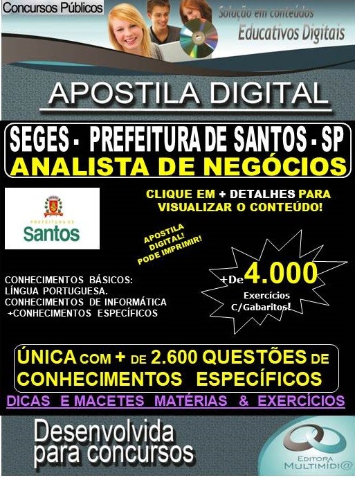 Apostila Prefeitura Municipal de Santos SP - ANALISTA DE NEGÓCIOS - Teoria + 4.000 exercícios - Concurso 2020