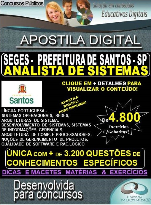 Apostila Prefeitura Municipal de Santos SP - ANALISTA DE SISTEMAS - Teoria + 4.800 exercícios - Concurso 2020