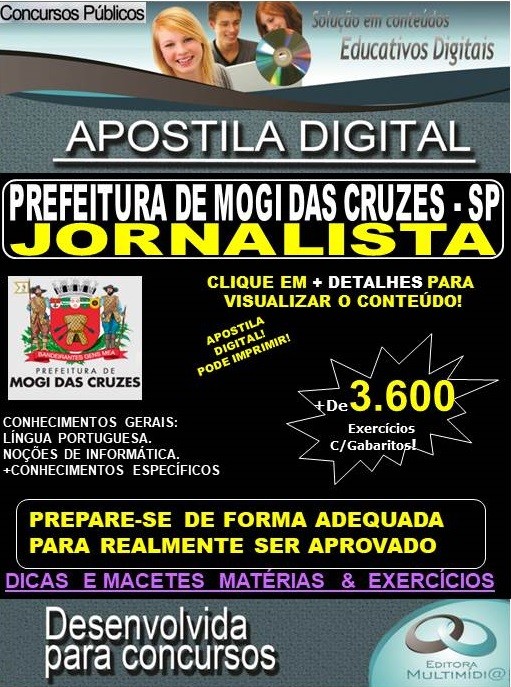 Apostila Prefeitura de MOGI DAS CRUZES SP - JORNALISTA - Teoria + 3.600 exercícios - Concurso 2020