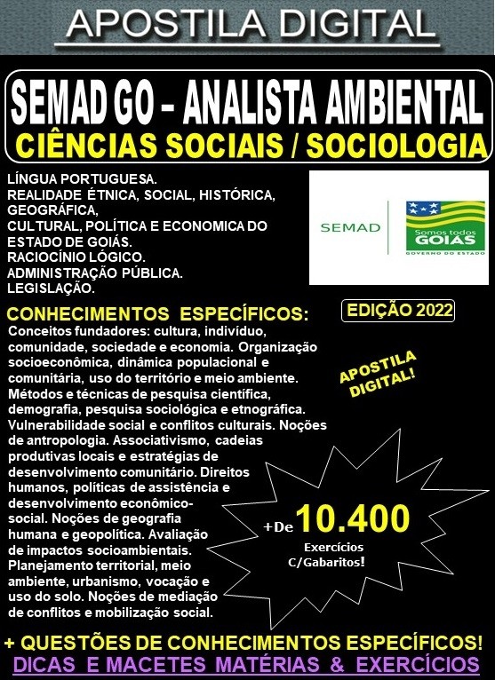 Apostila SEMAD GO - Analista Ambiental - CIÊNCIAS SOCIAIS / SOCIOLOGIA - Teoria + 10.400 Exercícios - Concurso 2022