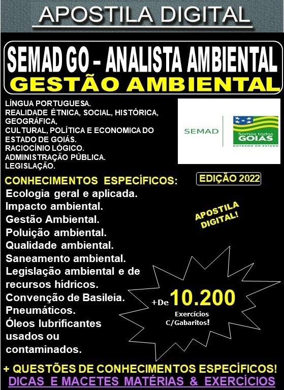 Apostila SEMAD GO - Analista Ambiental - GESTÃO AMBIENTAL - Teoria + 10.200 Exercícios - Concurso 2022