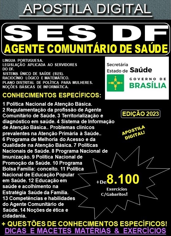 Apostila SES DF - AGENTE COMUNITÁRIO de SAÚDE (ACS) - Teoria + 8.100 Exercícios - Concurso 2022-23