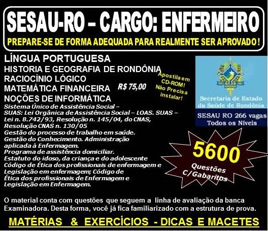 Apostila SESAU RO - CARGO: ENFERMEIRO - Teoria + 5.600 Exercícios - Concurso 2017
