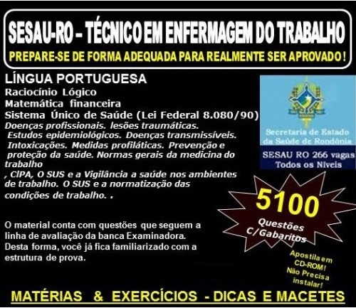 Apostila SESAU RO - TÉCNICO em ENFERMAGEM do TRABALHO - Teoria + 5.100 Exercícios - Concurso 2017