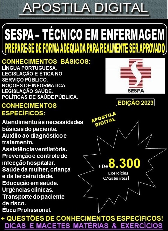 Apostila SESPA - TÉCNICO em ENFERMAGEM - Teoria + 8.300 Exercícios - Concurso 2023