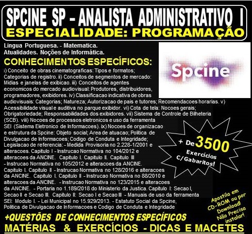 Apostila SPCINE SP - ANALISTA AUDIOVISUAL - Especialidade: PROGRAMAÇÃO - Teoria + 3.500 Exercícios - Concurso 2019
