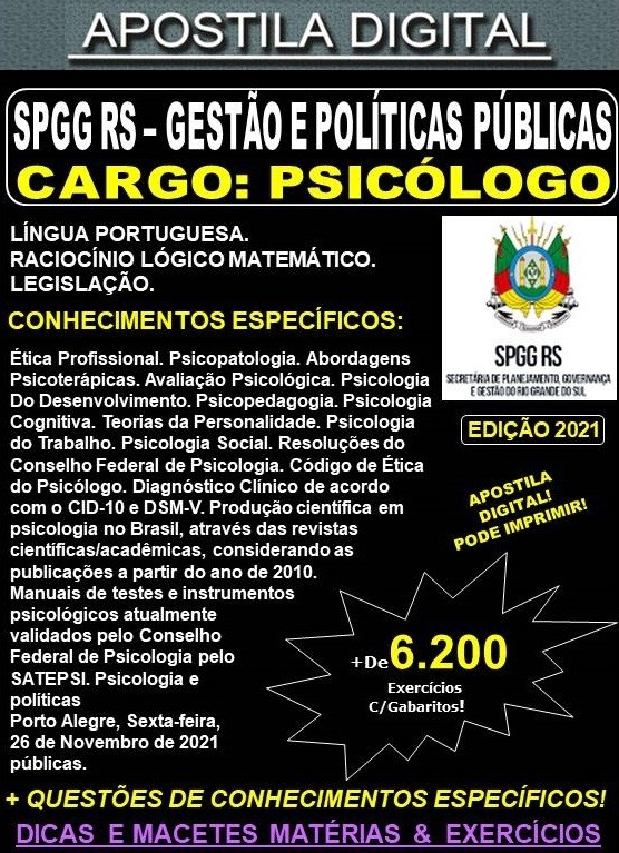 Apostila SPGG RS - GESTÃO E POLÍTICAS PÚBLICAS - PSICÓLOGO - Teoria + 6.200 Exercícios - Concurso 2021